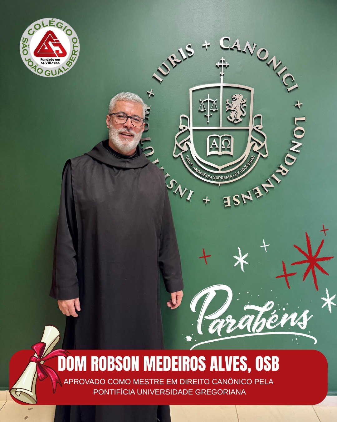 Exemplo de F e Conhecimento: Dom Robson Conquista Novo Ttulo Acadmico Colgio So Joo Gualberto
