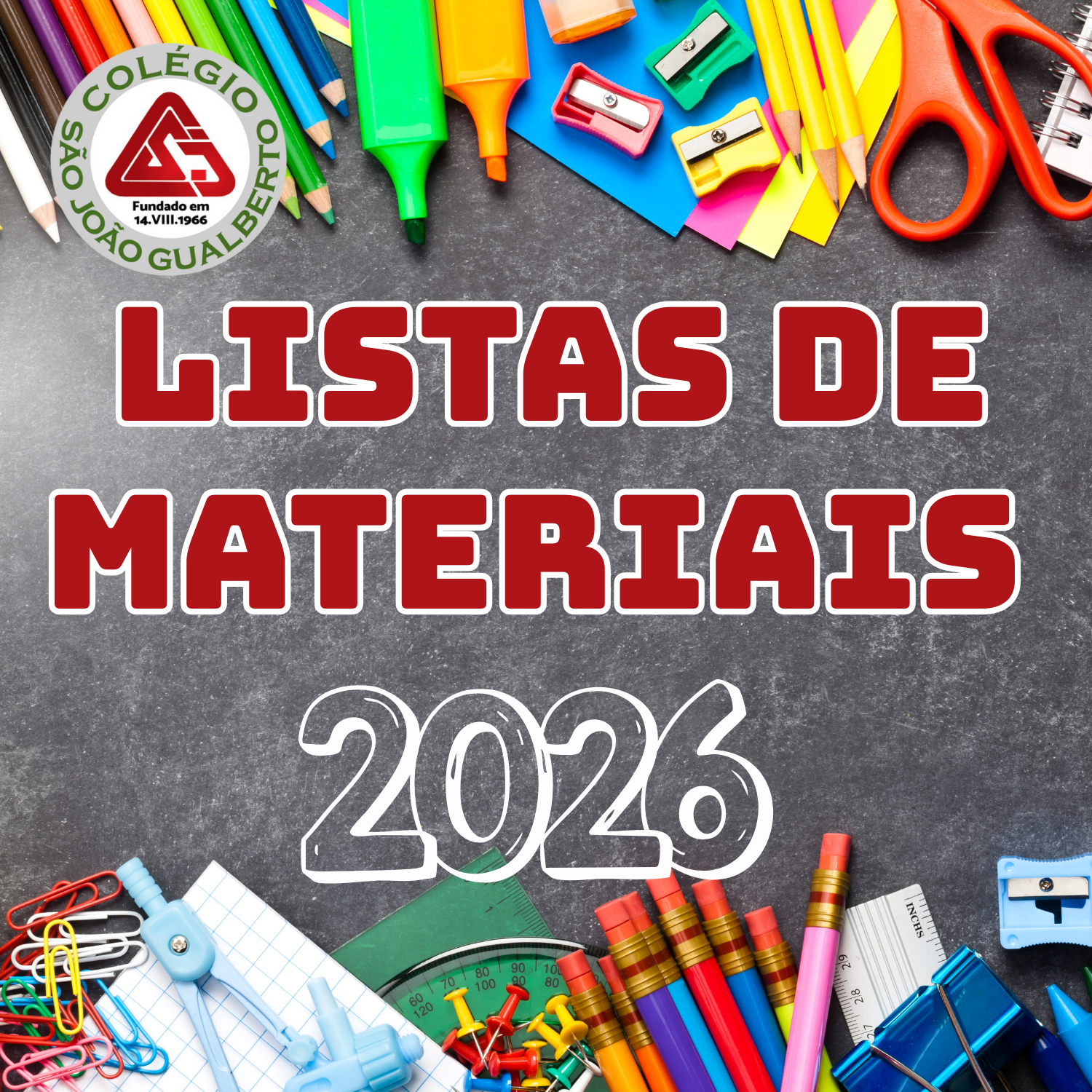 Lista de Materiais para o Ano Letivo de 2026 Col�gio S�o Jo�o Gualberto