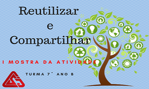 Reutilizar e Compartilhar  Colgio So Joo Gualberto