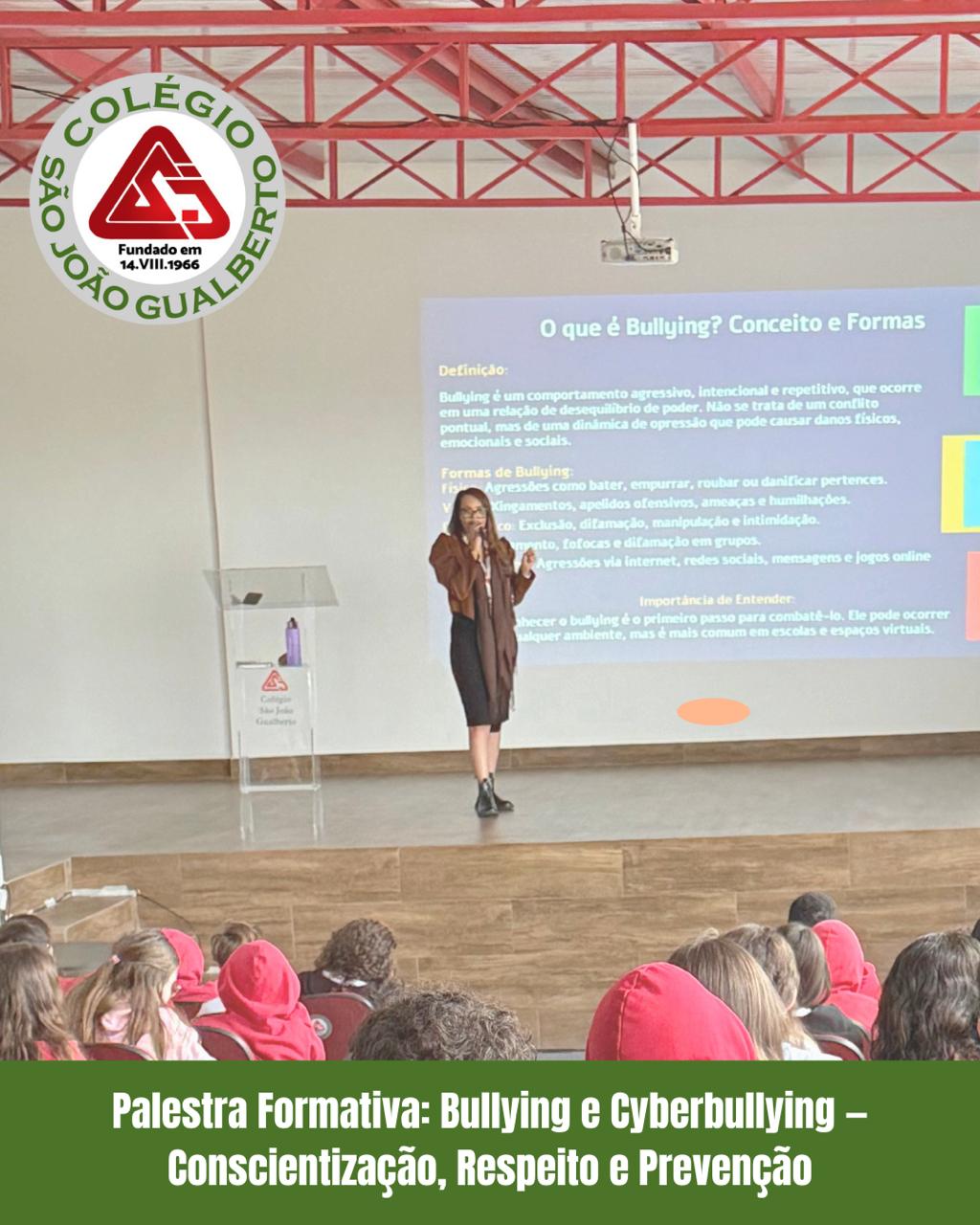 Cultura de Respeito e Preven��o ao Bullying e Cyberbullying Col�gio S�o Jo�o Gualberto